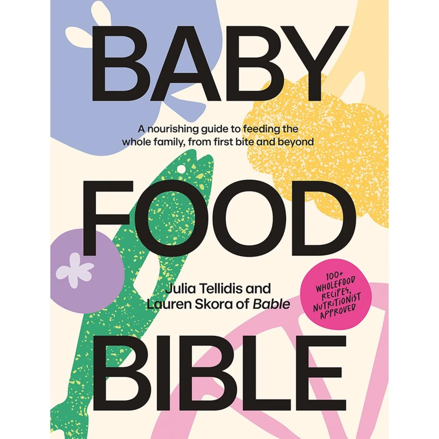 Best Hardie Grant Baby Food Bible