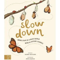 Brumby Slow Down: Bring Calm To A Busy World With 50 Nature Stories